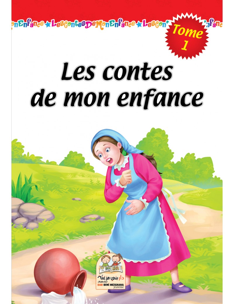Les contes de mon enfance - Tome 1