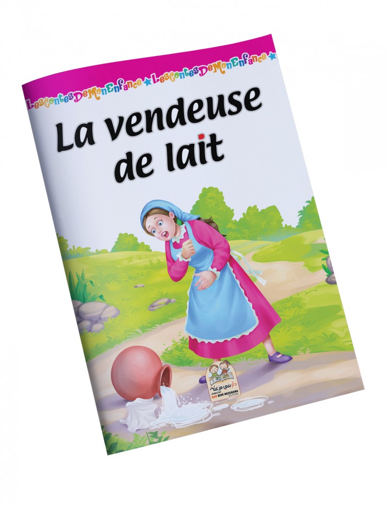 Les contes de mon enfance - La vendeuse de lait