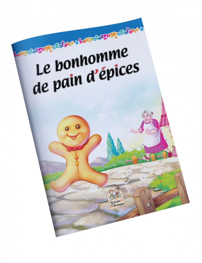 Les contes de mon enfance - Le bonhomme de pain d'épices