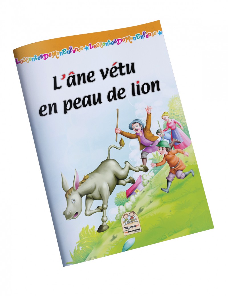 Les contes de mon enfance - L'âne vétu en peau de lion